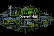 Wordcloud for "If you could make one thing happen, how would you make AEWA more effective?"