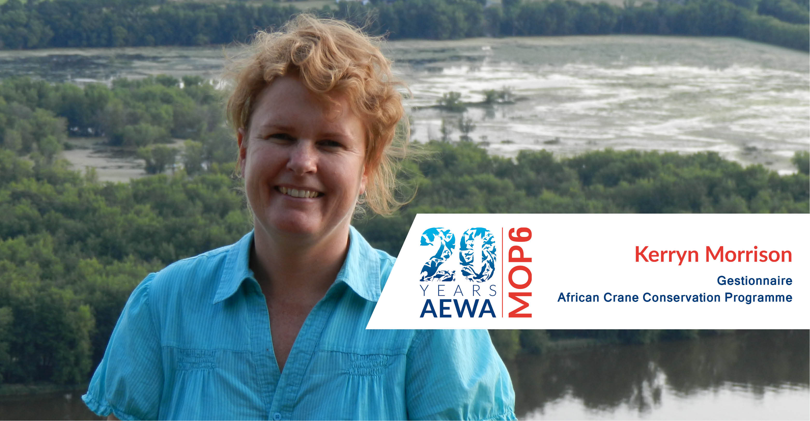 Mme Kerryn Morrison, Gestionnaire, African Crane Conservation Programme 